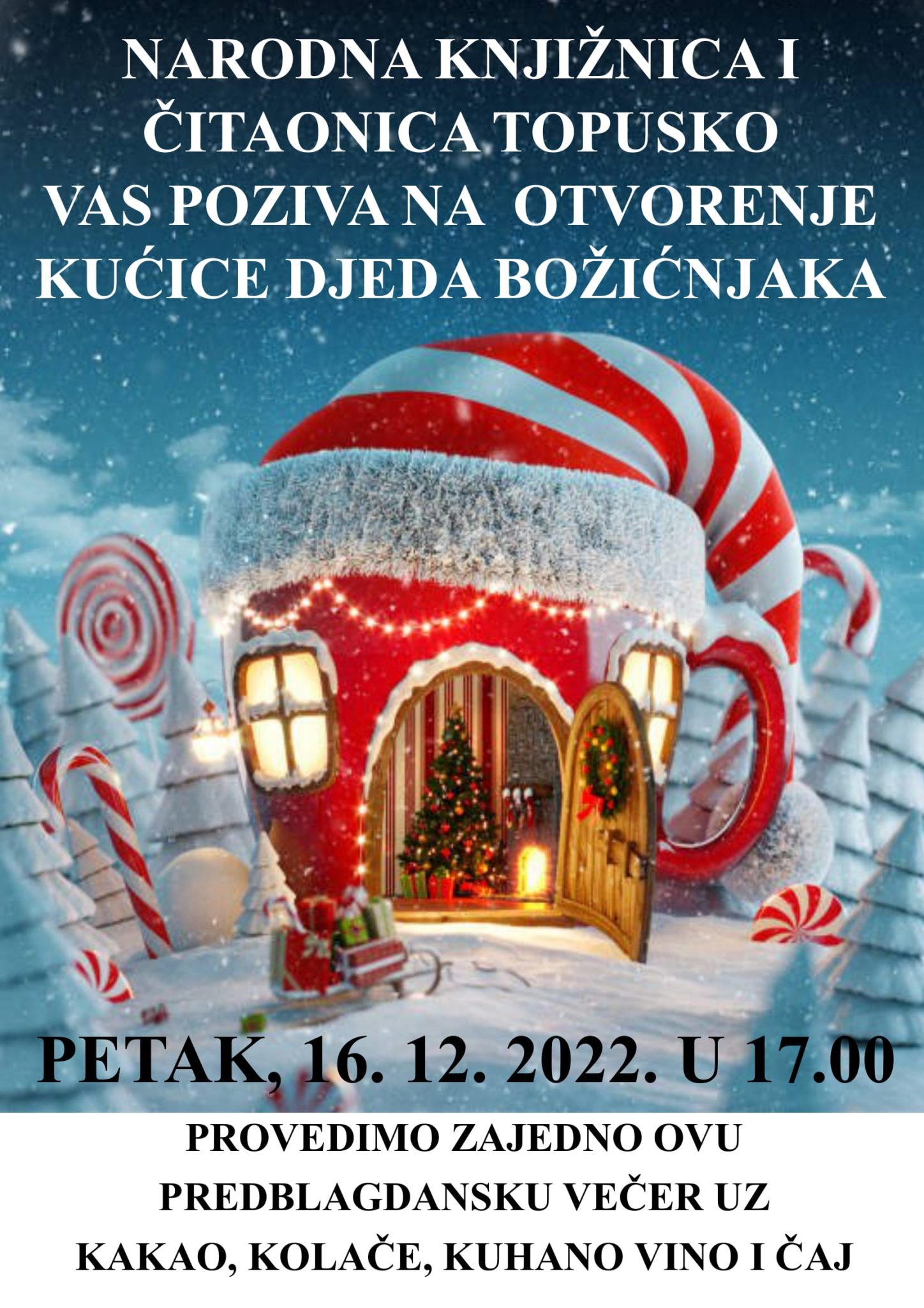 OTVORENJE KUĆICE DJEDA BOŽIĆNJAKA 16.12.2022.