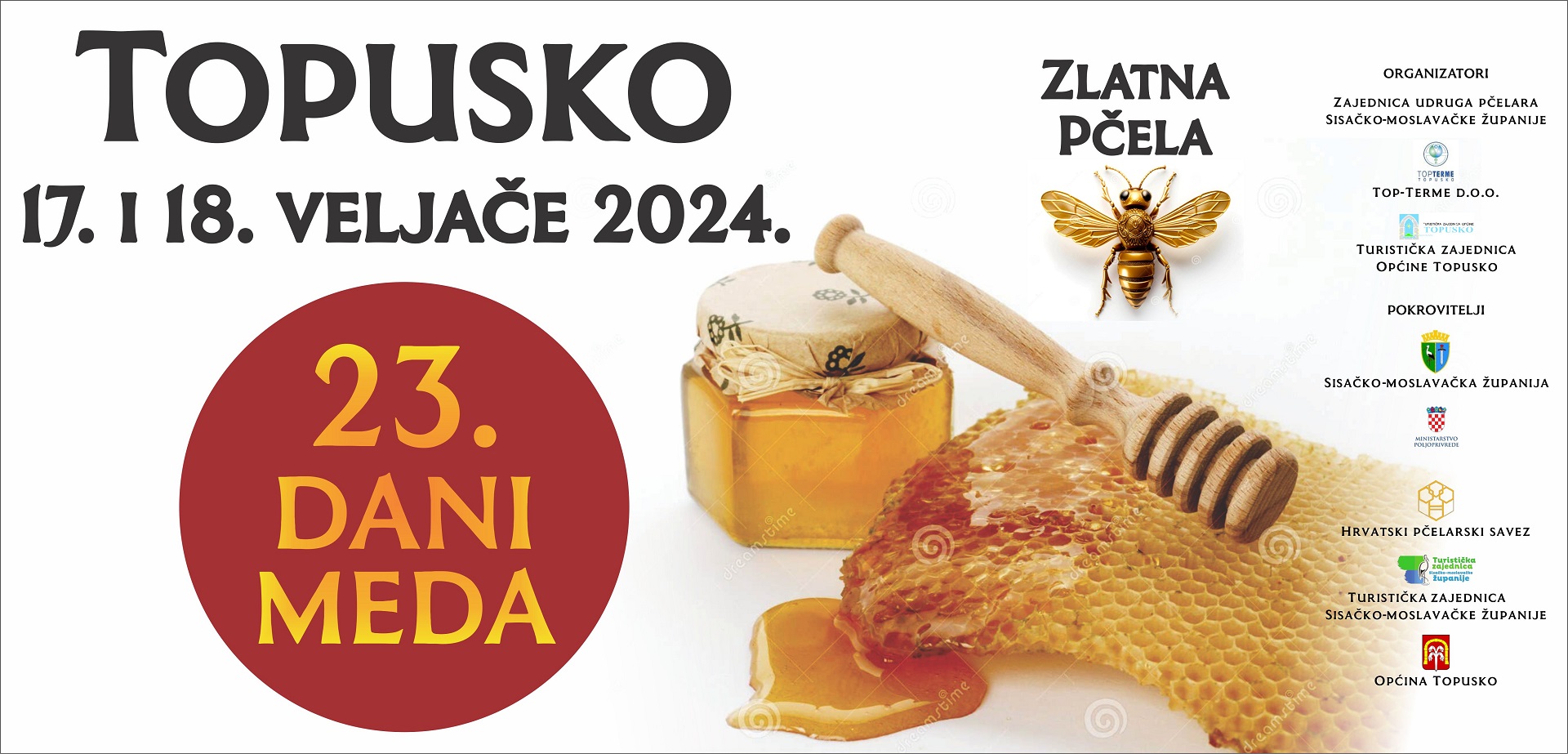 23. DANI MEDA “ZLATNA PČELA” – TOPUSKO 2024.