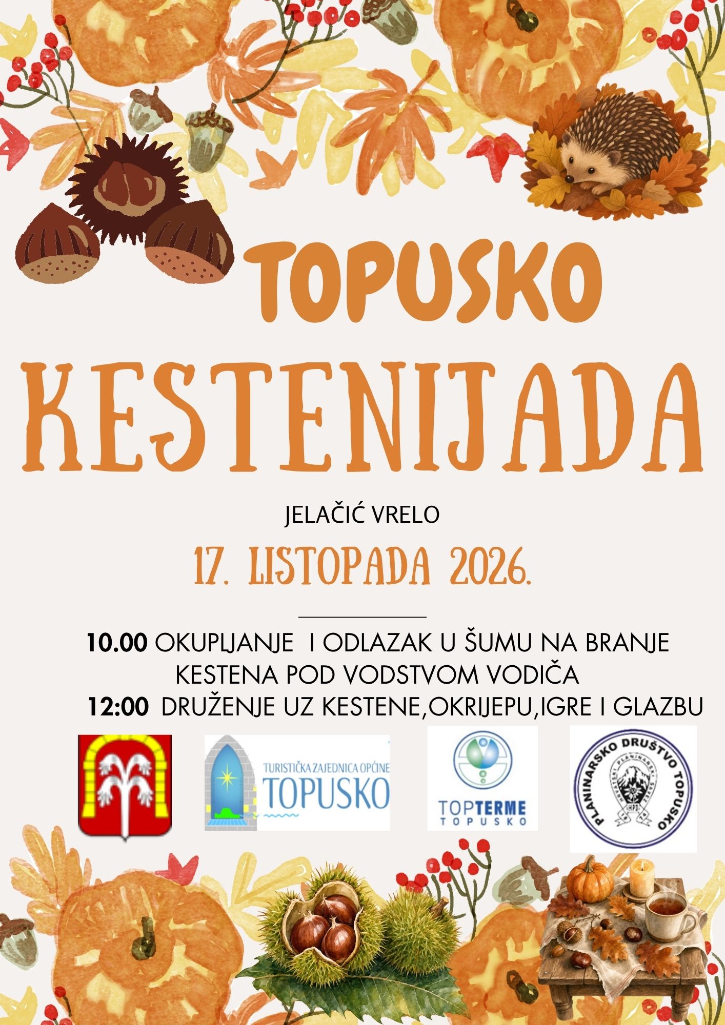 KESTENIJADA U TOPUSKOM